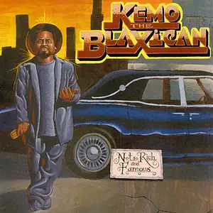 CD KEMO THE BLAXICAN Not so Rich and Famous